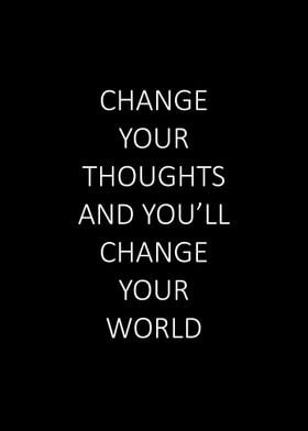 Change your thoughts