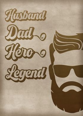 Husband Dad Hero Legend