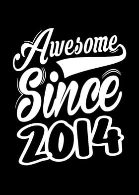 Awesome Since 2014