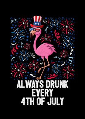 4th Of July Always Drunk
