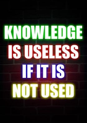 Knowledge Is Useless