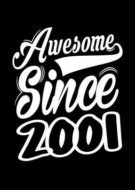 Awesome Since 2001