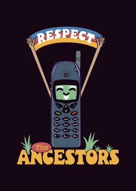 respect the ancestors
