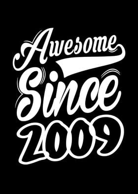 Awesome Since 2009