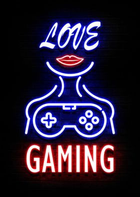 Love Gaming Neon Quotes