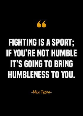 Mike Tyson Quotes 