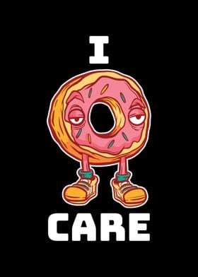 I Donut Care