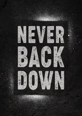 Never Back Down