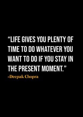 Deepak Chopra Quote 