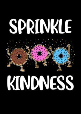 Sprinkle Kindness Donut