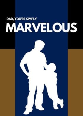 Fathers Day Marvelous