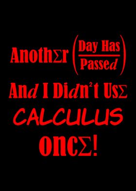 I Didnt Use Calculus Once