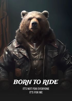 Born to ride