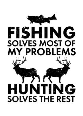 Fishing And Hunting