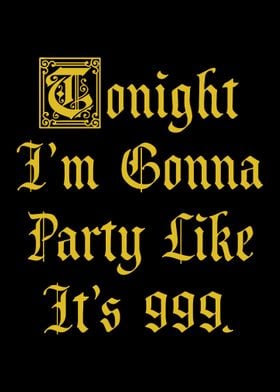 tonight im gonna party