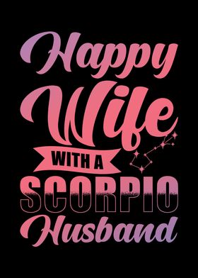 Scorpio Zodiac Happy Wife