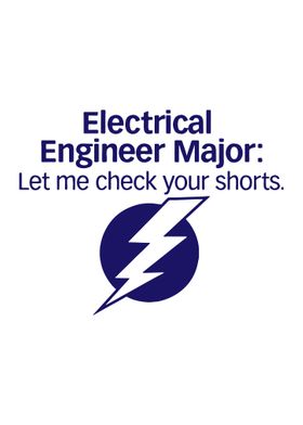 ELECTRICAL ENGINEER MAJOR