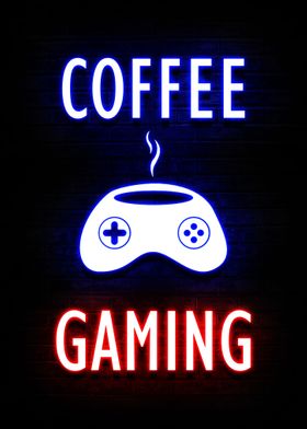 Coffe Gaming Neon Quotes