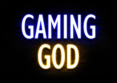 Gaming God Neon Quotes