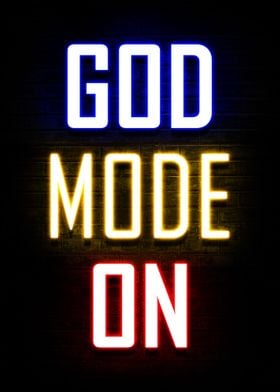 God Mode On Neon Quotes