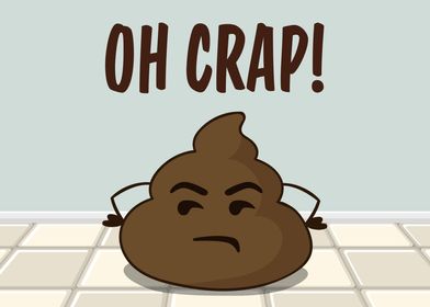 Oh Crap Funny Poop