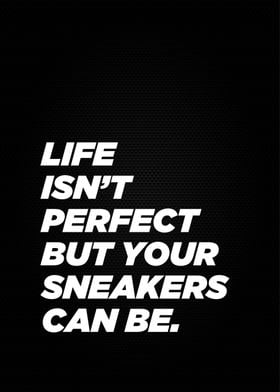 sneaker quotes