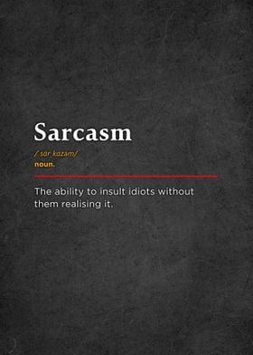 Sarcasm Definition