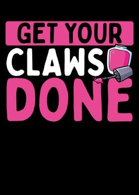 Get your claws done