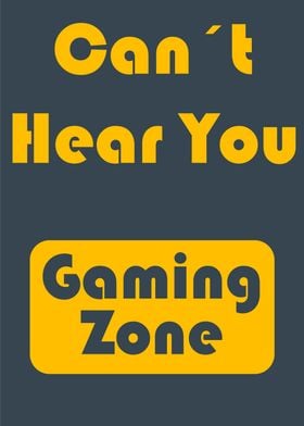 Cant hear you Gaming Zone