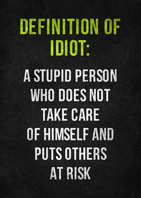 Definition of Idiot