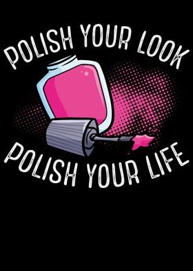 Polish your look polish yo