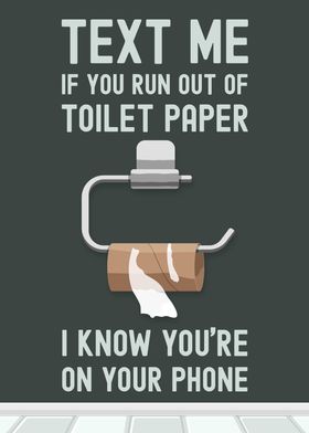 Funny Toilet Paper Text Me