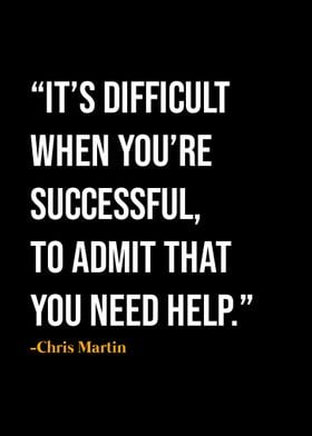 Chris Martin Quote 