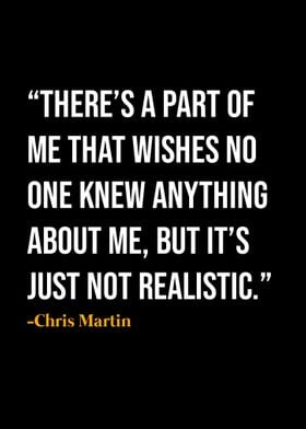 Chris Martin Quote 
