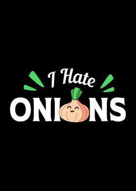 I Hate Onion