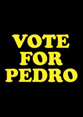 vote for pedro