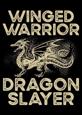 Winged warrior dragon slay