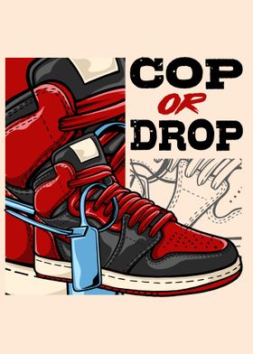 Cop Or Drop