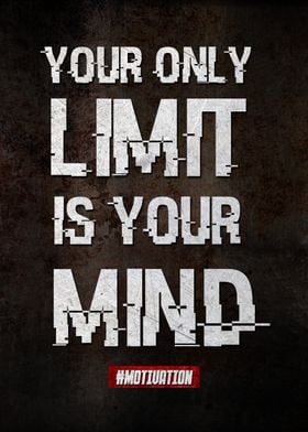 Your only limit is