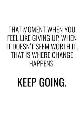 Keep Going Motivation