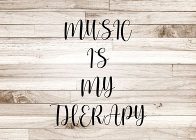 Music  Is My Therapy Self