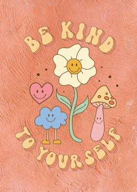 Retro Be Kind To Yourself