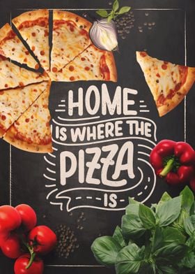 Home is where the pizza is