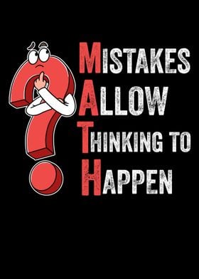 Mistakes Allow Thinking