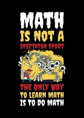 Math Not A Spectator Sport