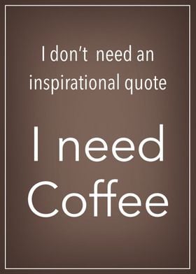 Fun Coffee quote aesthetic