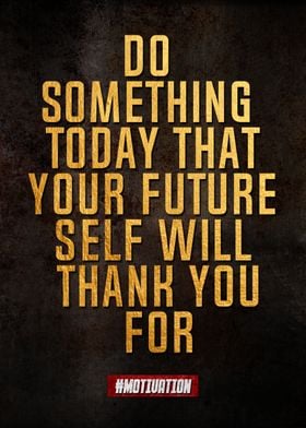 do something today