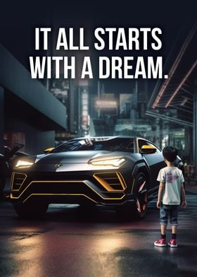 Starts With A Dream Lambo