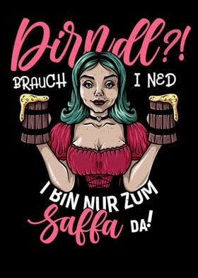 No Dirndl only drinking