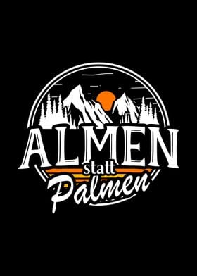 Almen Statt Palmen Wandern